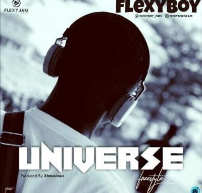 FlexyBoy - Universe (Freestyle) FlexyBoy - Universe (Freestyle)