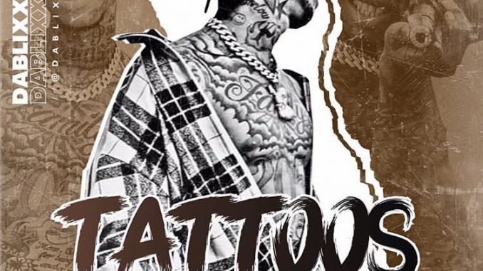 Dablixx Oshaa - Tattoos Dablixx Oshaa - Tattoos