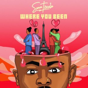 sean-tizzle-where-you-been-ep