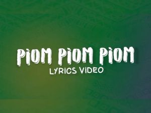 Harrysong – “Piompiompiom” (Lyrics) Harrysong – “Piompiompiom” (Lyrics)