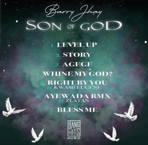 EP: Barry Jhay – Son Of God EP: Barry Jhay – Son Of God
