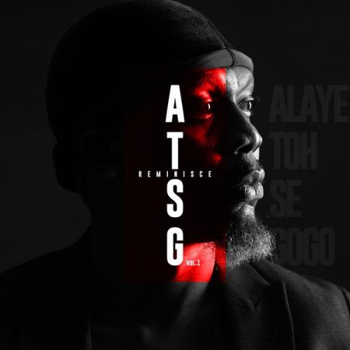 ALBUM: Reminisce – ATSG, Vol. 1 ALBUM: Reminisce – ATSG, Vol. 1