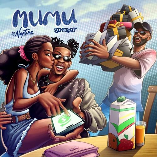 DJ Neptune – Mumu ft Joeboy DJ Neptune – Mumu ft Joeboy