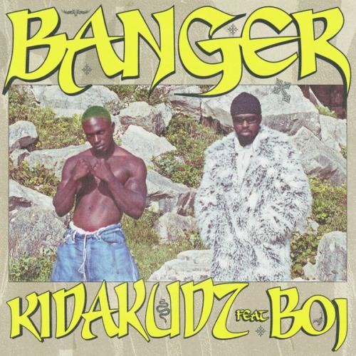 Kida Kudz – Banger ft Boj & Pheelz Kida Kudz – Banger ft Boj & Pheelz