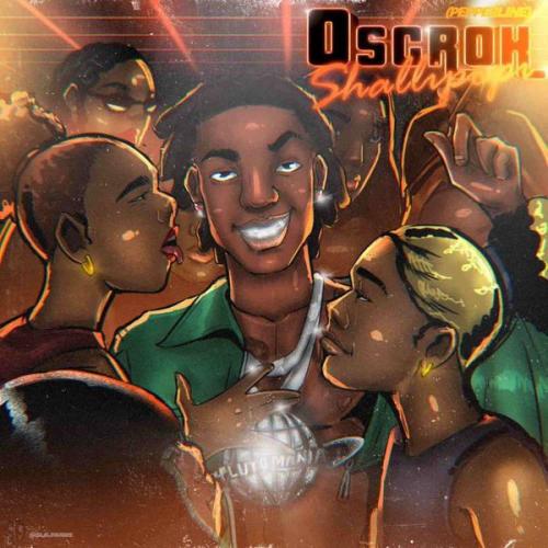 Shallipopi – Oscroh (Pepperline) Shallipopi – Oscroh (Pepperline)