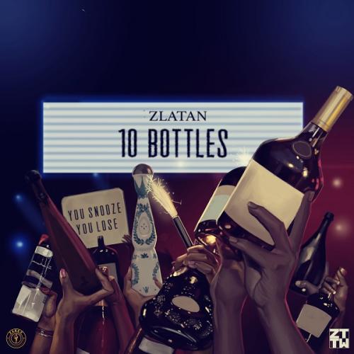 Zlatan – 10 Bottles Zlatan – 10 Bottles
