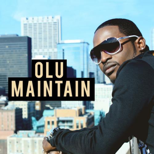 Olu Maintain – Yahooze Olu Maintain – Yahooze