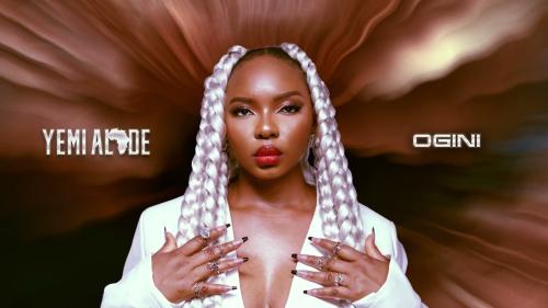 Yemi Alade – Ogini Yemi Alade – Ogini