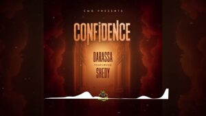 Darassa feat Shedy – Confidence