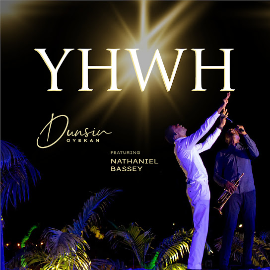 Dunsin Oyekan – Yhwh Dunsin Oyekan – Yhwh