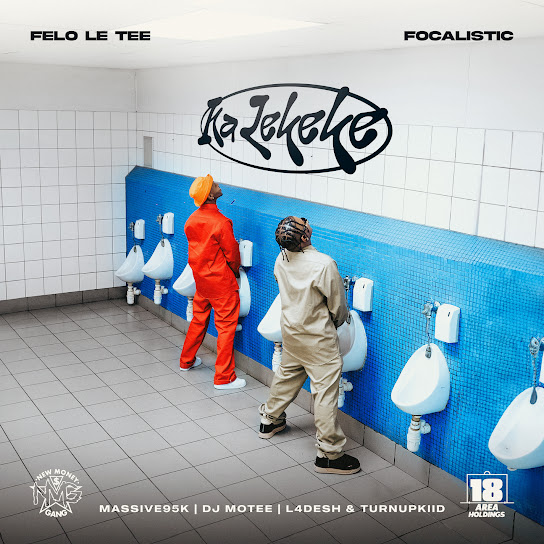 Felo Le Tee – Ka Lekeke ft. Focalistic, Massive95, Dj Motee, L4desh & Turnupkiid Felo Le Tee – Ka Lekeke ft. Focalistic, Massive95, Dj Motee, L4desh & Turnupkiid