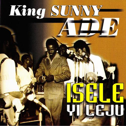 King Sunny Ade – Akanbi Ogun King Sunny Ade – Akanbi Ogun