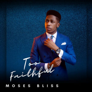 Moses Bliss – Perfection Ft. Festizie