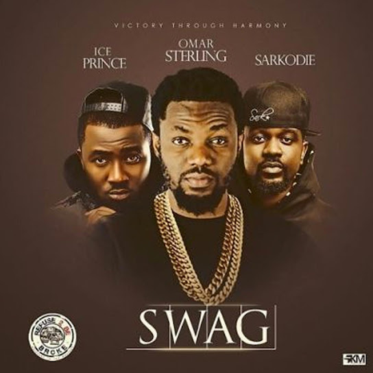 Omar Sterling – Swag ft. Sarkodie & Ice Prince Omar Sterling – Swag ft. Sarkodie & Ice Prince