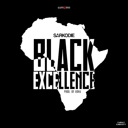 Sarkodie – Black Excellence Sarkodie – Black Excellence