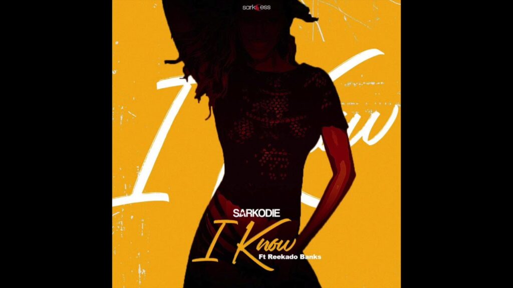 Sarkodie – I Know ft Reekado Banks