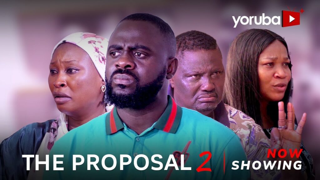 The Proposal 2 Latest Yoruba Movie 2023
