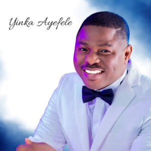 Yinka Ayefele – Faanu Yanju