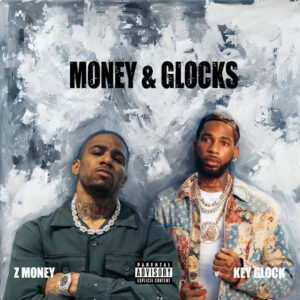 Z Money – Money & Glocks ft. Key Glock Z Money – Money & Glocks ft. Key Glock
