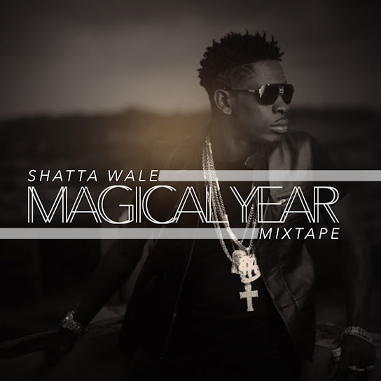 ALBUM: Shatta Wale - Magical Year Mixtape