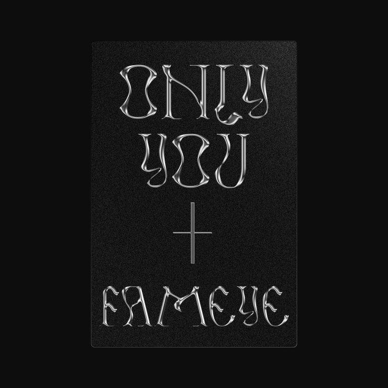 Fameye – Only You Fameye – Only You