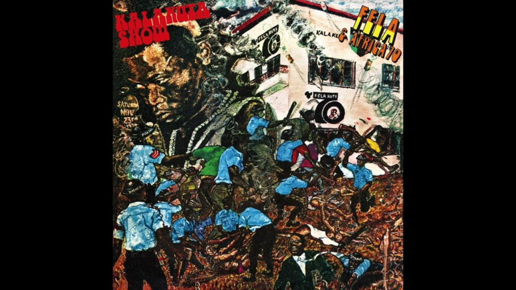 Fela Kuti – Kalakuta Show Edit Fela Kuti – Kalakuta Show Edit