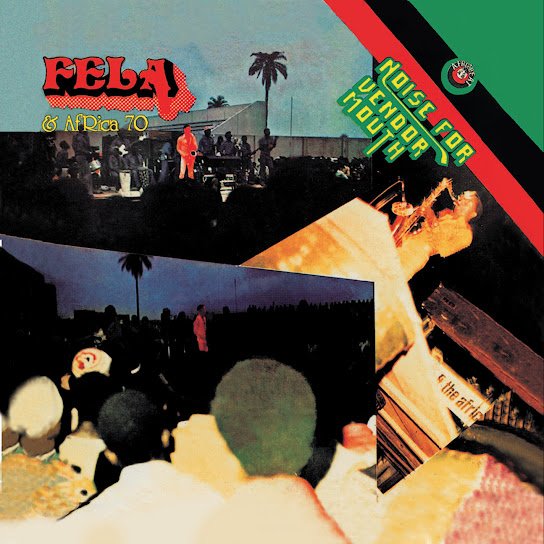 Fela Kuti – Noise For Vendor Mouth Ft. Afrika 70 Fela Kuti – Noise For Vendor Mouth Ft. Afrika 70