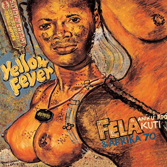 Fela Kuti – Yellow Fever Ft Afrika 70 Fela Kuti – Yellow Fever Ft Afrika 70