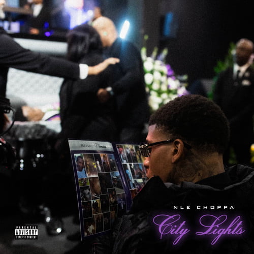 NLE Choppa – City Lights NLE Choppa – City Lights