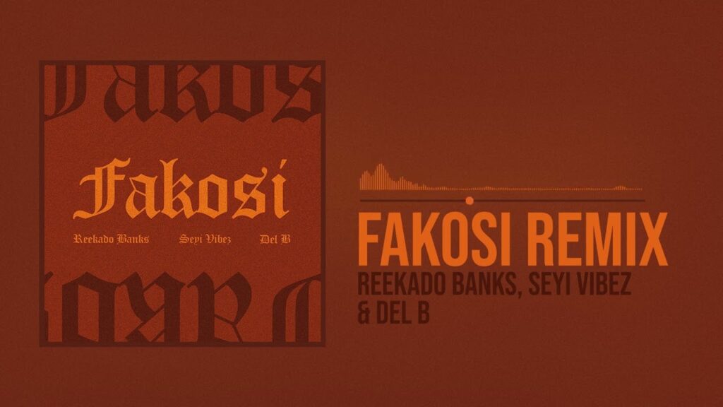 Reekado Banks – Fakosi (Remix) Ft. Seyi Vibez