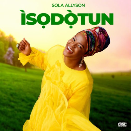 Sola Allyson – Imole Sola Allyson – Imole