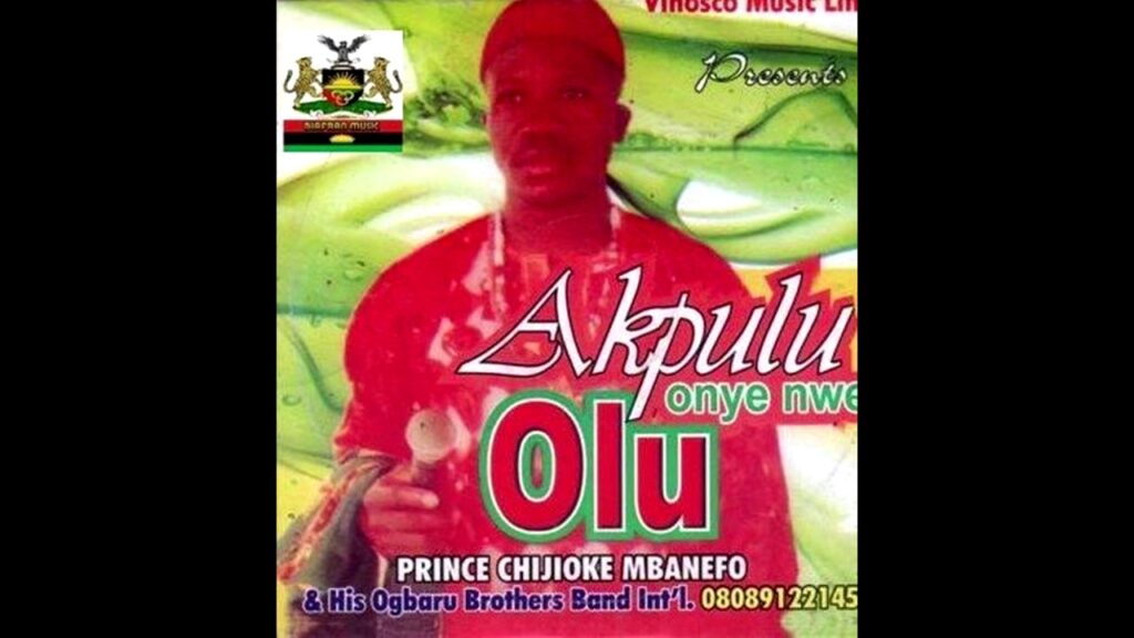Chijioke Mbanefo – Oke Osisi Chijioke Mbanefo – Oke Osisi