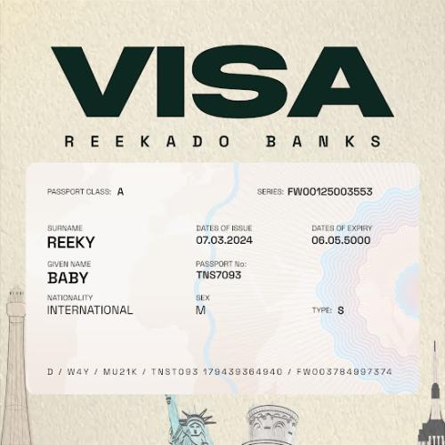 Reekado Banks – Visa Reekado Banks – Visa