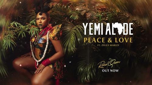 Yemi Alade x Ziggy Marley – Peace and Love Yemi Alade x Ziggy Marley – Peace and Love