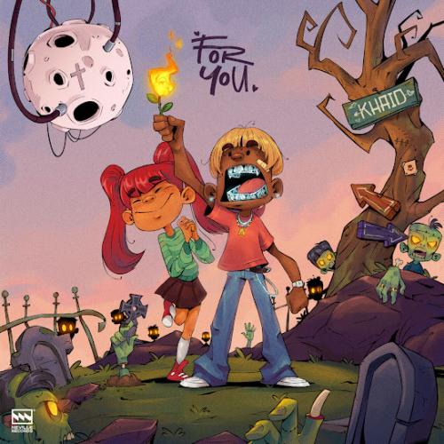 Khaid – FOR YOU Khaid – FOR YOU