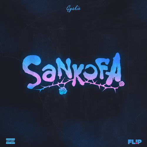 Gyakie – Sankofa Gyakie – Sankofa