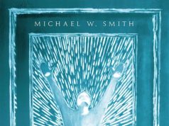 Michael W. Smith – Ancient Words Michael W. Smith – Ancient Words