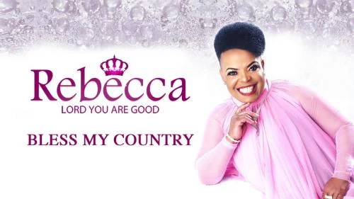 Rebecca Malope – Bless My Country Rebecca Malope – Bless My Country