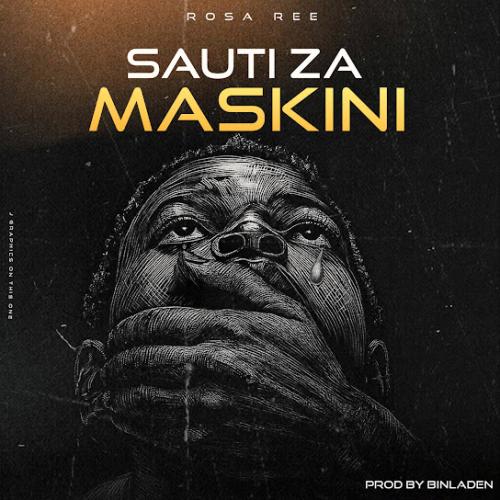 Rosa Ree – Sauti Za Maskini Rosa Ree – Sauti Za Maskini