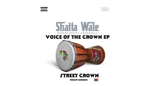 Shatta Wale – STREET CROWN Shatta Wale – STREET CROWN