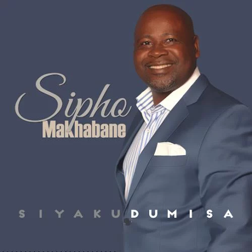 Sipho Makhabane – Thath'uJesu Sipho Makhabane – Thath'uJesu