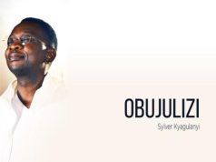 SYLVER KYAGULANYI – OBUJULIZI SYLVER KYAGULANYI – OBUJULIZI