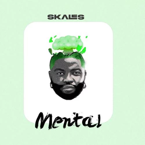 Skales – Mental Skales – Mental