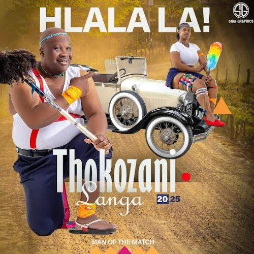 Thokozani Langa – Hlala la Album Thokozani Langa – Hlala la Album