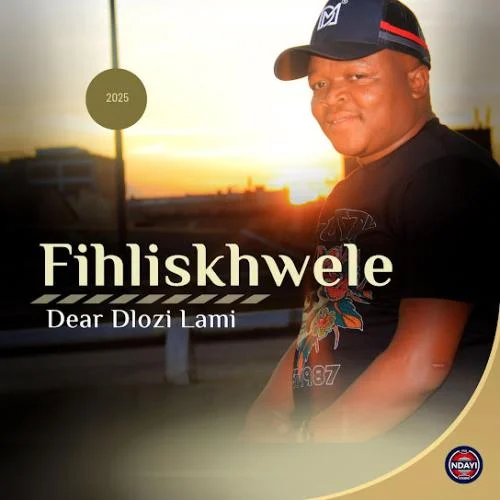 Fihliskhwele – Iqabunga Lami Fihliskhwele – Iqabunga Lami