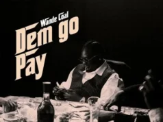 Wande Coal – DEM GO PAY Wande Coal – DEM GO PAY