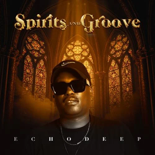 Echo Deep – Spirits And Groove (Intro) Echo Deep – Spirits And Groove (Intro)